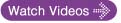 Watch Videos »